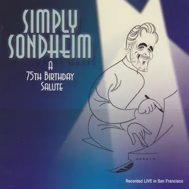 Simply Sondheim - A 75th Birthday Salute