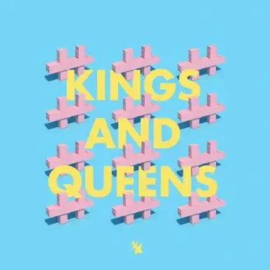 Kings and Queens, Pt. 2
