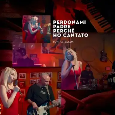 Perdonami padre perché ho cantato