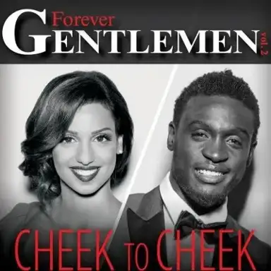 Cheek to Cheek