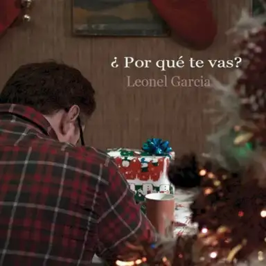 ¿Por qué te vas?