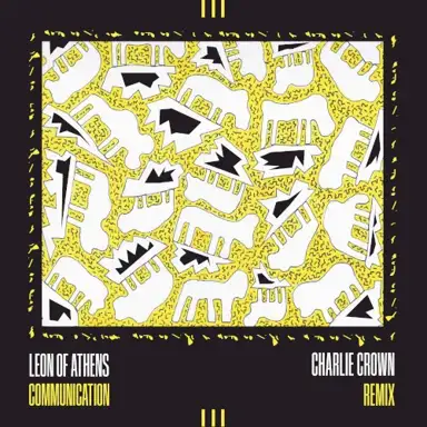 Communication (Charlie Crown Remix)