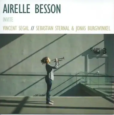 Airelle Besson Invite Vincent Segal / Sebastian Sternal & Jonas Burgwinkel