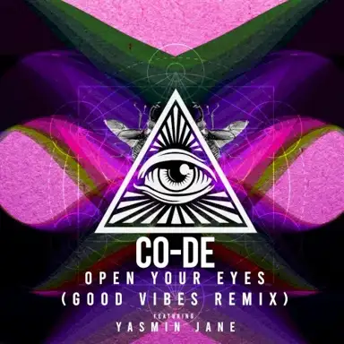 Open Your Eyes (Good Vibes remix)