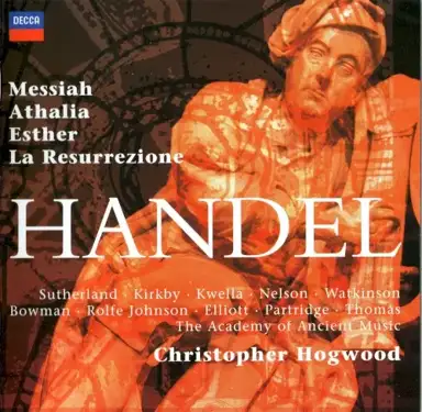 Messiah / Athalia / Esther / La Resurrezione