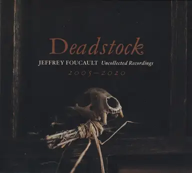 Deadstock: Uncollected Recordings 2005 – 2020