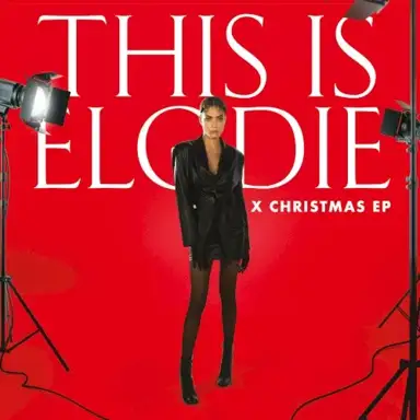 This Is Elodie (X Christmas)