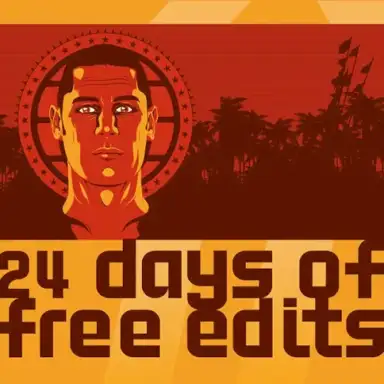 24 Days Of Free Edits