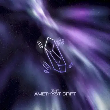 THE AMETHYST DRIFT