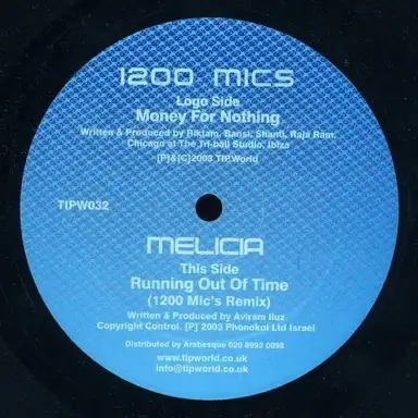 Money for Nothing / Running Out of Time (1200 Mic's remix)