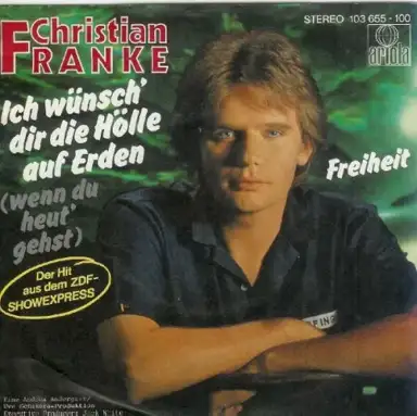 Ich wünsch' dir die Hölle auf Erden (wenn du heut' gehst)