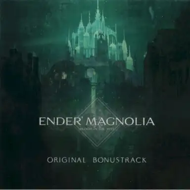 ENDER MAGNOLIA: Bloom in the Mist ORIGINAL BONUSTRACK