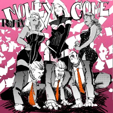 Money Come (remix)