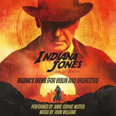Helena’s Theme (for violin and orchestra) (from “Indiana Jones and the Dial of Destiny”)