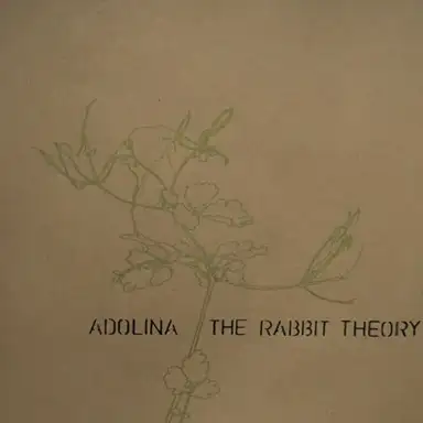 Adolina / The Rabbit Theory