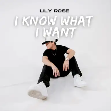 I Know What I Want