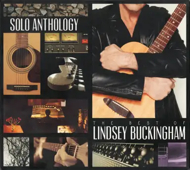 Solo Anthology: The Best of Lindsey Buckingham