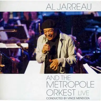 Al Jarreau and the Metropole Orkest Live