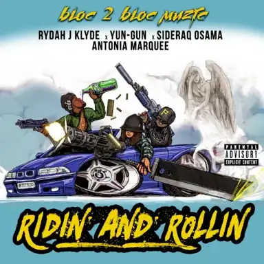 Ridin and Rollin