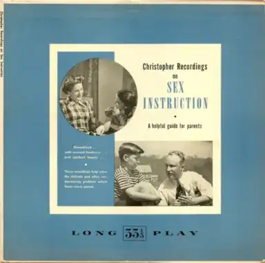 Christopher Recordings on Sex Instruction
