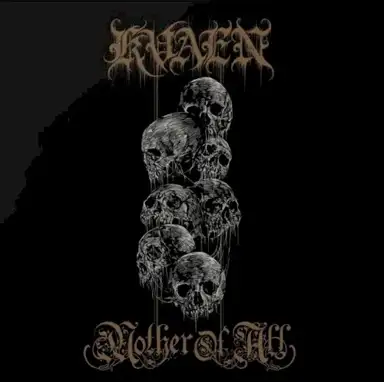 Kvaen / Mother of All
