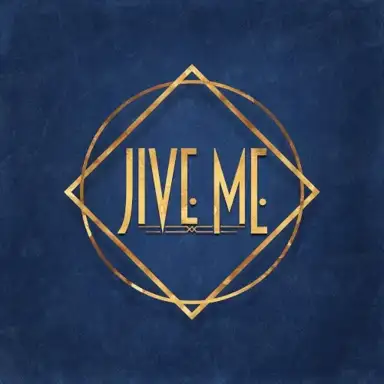 Jive Me