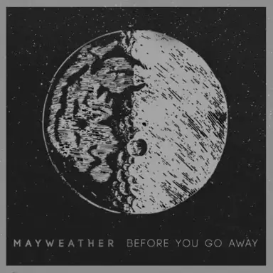 Before You Go Away