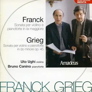 Franck / Grieg - Sonate Per Violino E Pianoforte