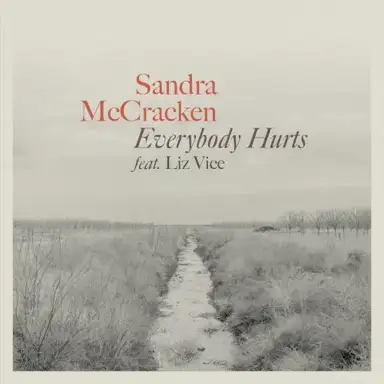 Everybody Hurts - Single