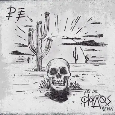 Let The Chaos Reign