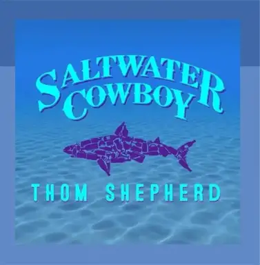 Saltwater Cowboy
