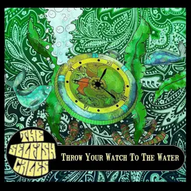 Throw Your Watch to the Water