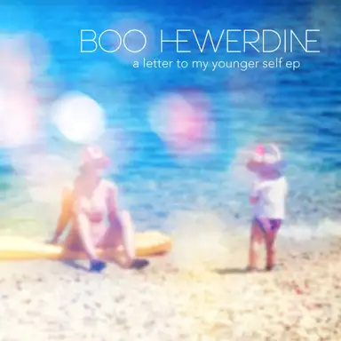A Letter to My Younger Self EP