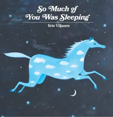 So much of you was sleeping