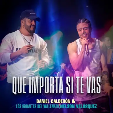 Qué importa si te vas