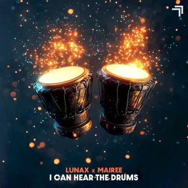 I Can Hear the Drums