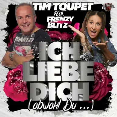 Ich liebe Dich (obwohl Du...)