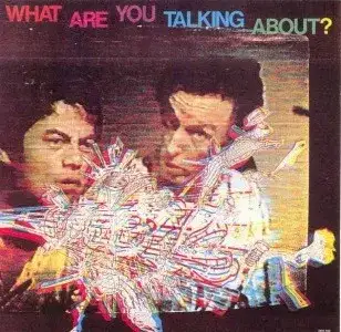 What Are You Talking About?