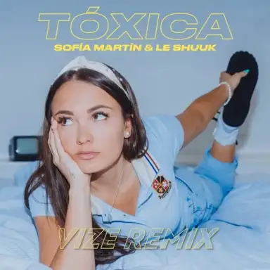 Tóxica (VIZE remix)