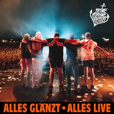 Alles glänzt – Alles Live