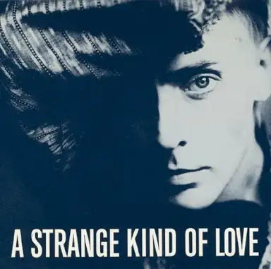 A Strange Kind of Love