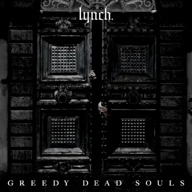 GREEDY DEAD SOULS