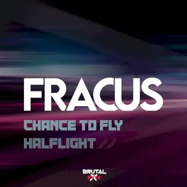 Chance to Fly & Halflight