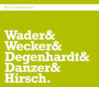 Die Liedermacher