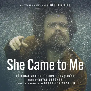 She Came to Me: Original Motion Picture Soundtrack