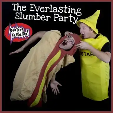 The Everlasting Slumber Party