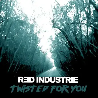 Twisted for You