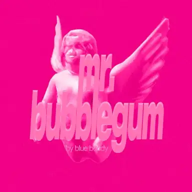 Mr. Bubblegum
