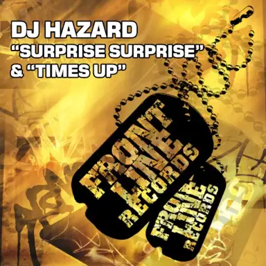 Surprise Surprise / Times Up