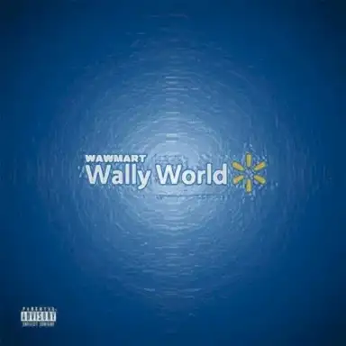 Wally World